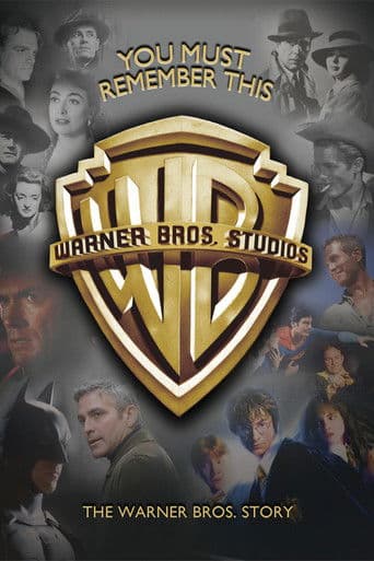 Watch You Must Remember This: The Warner Bros. Story free online