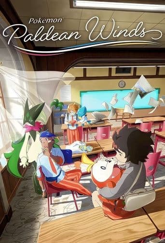 Watch Pokémon: Paldean Winds free online