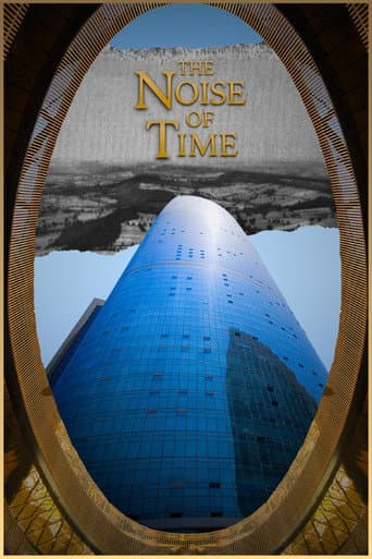 Watch The Noise of Time free online