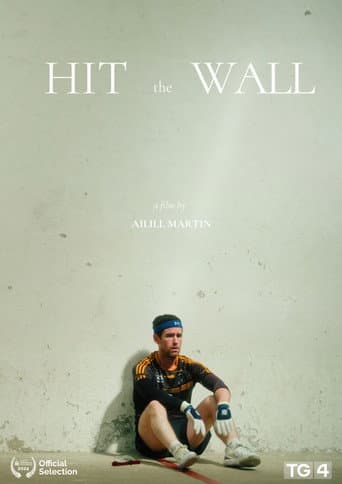 Watch Hit the Wall free online