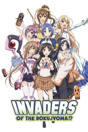 Watch Invaders of the Rokujouma!? free online
