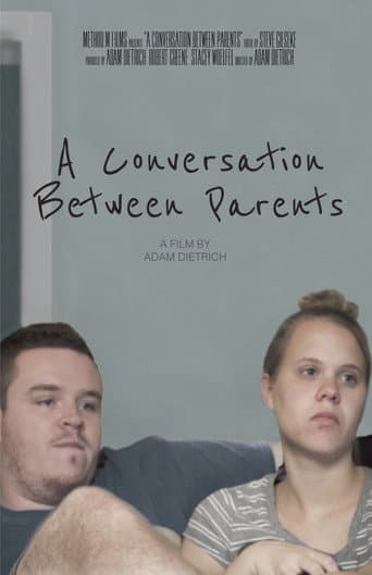Watch A Conversation Between Parents free online