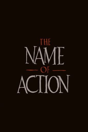 Watch The Name of Action free online