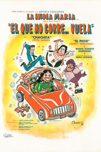 Watch ¡El que no corre... vuela! free online