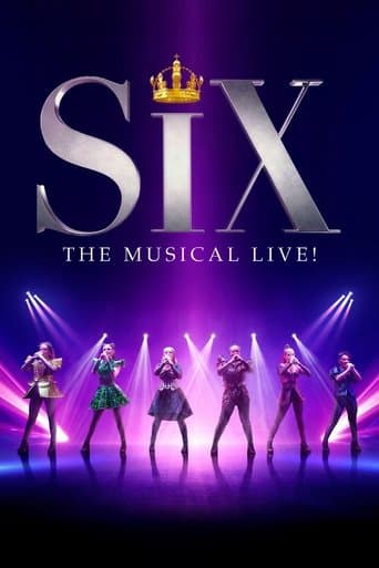 Watch SIX: The Musical Live! free online