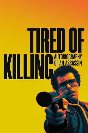 Watch Tired Of Killing free online