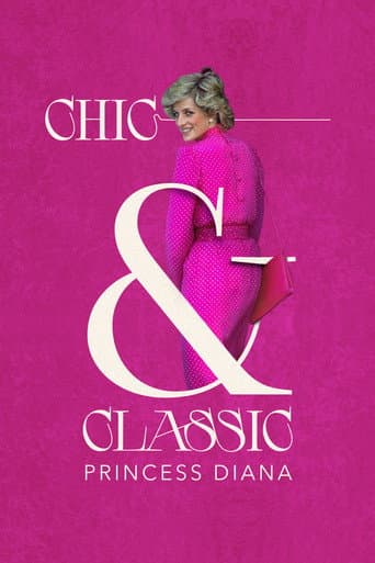 Watch Chic & Classic: Princess Diana free online