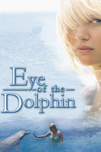Watch Eye of the Dolphin free online
