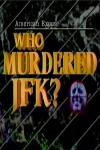 Watch American Expose: Who Murdered JFK? free online