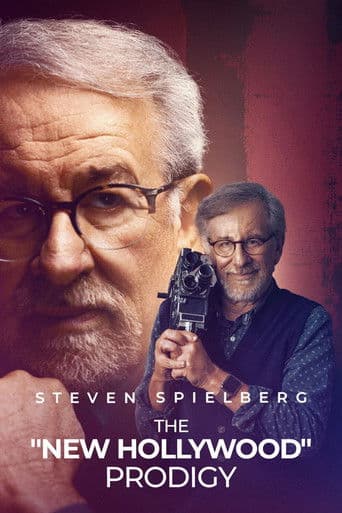 Watch Steven Spielberg, the “New Hollywood” Prodigy free online