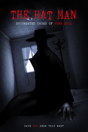 Watch The Hat Man: Documented Cases of Pure Evil free online
