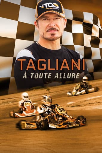 Watch Tagliani : À toute allure free online