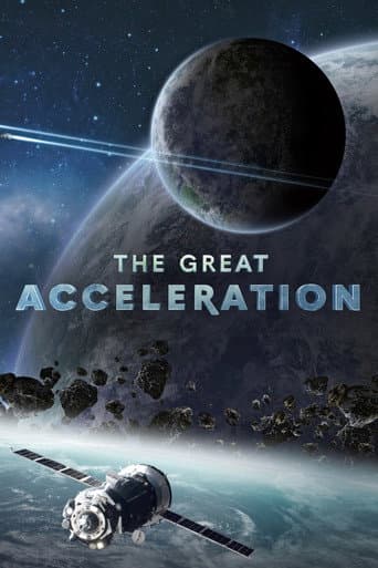 Watch The Great Acceleration free online