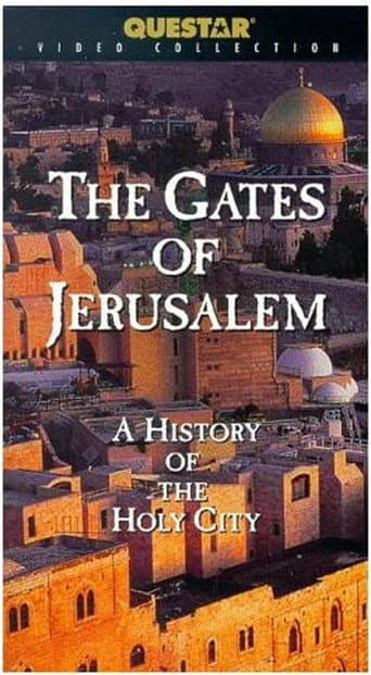 Watch The Gates of Jerusalem: A History of the Holy City free online