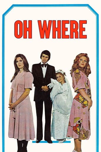 Watch Oh Where free online