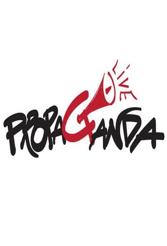 Watch Propaganda Live free online