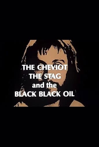 Watch The Cheviot, the Stag and the Black, Black Oil free online