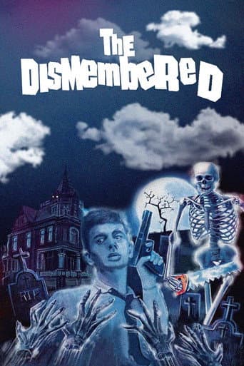 Watch The Dismembered free online