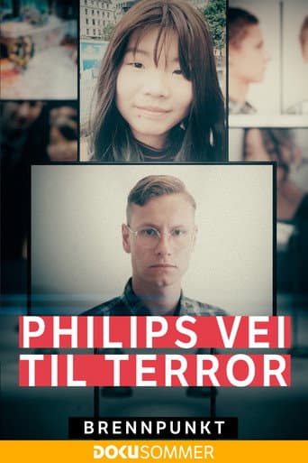 Watch Brennpunkt: Philips vei til terror free online