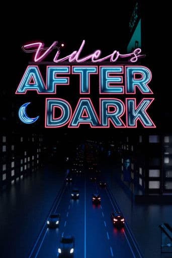 Watch Videos After Dark free online