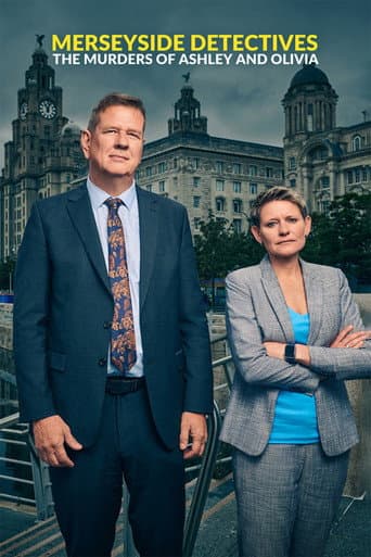 Watch Merseyside Detectives: The Murders of Ashley and Olivia free online