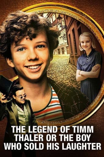 Watch The Legend of Timm Thaler: or The Boy Who Sold His Laughter free online