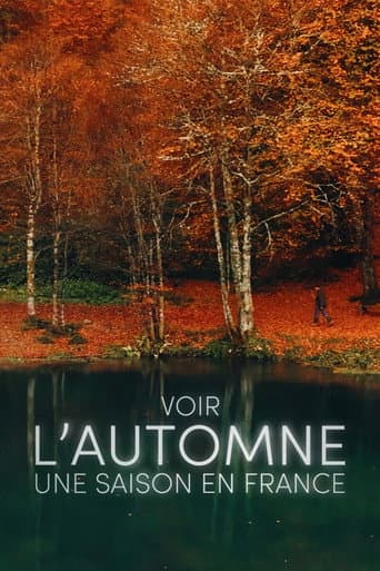 Watch Voir l'automne, une saison en France free online