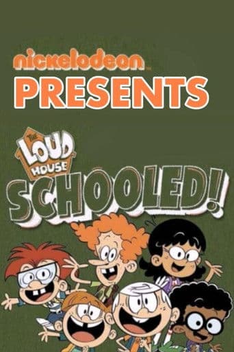 Watch The Loud House: Schooled! free online