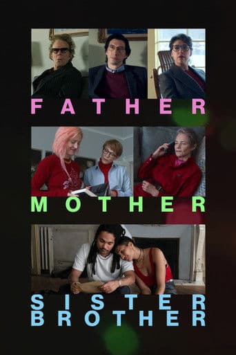 Watch Father Mother Sister Brother free online