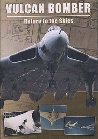 Watch Vulcan Bomber: Return to the Skies free online