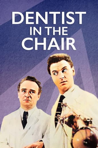 Watch Dentist in the Chair free online