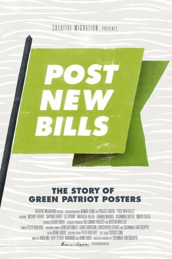 Watch Post New Bills: The Story of Green Patriot Posters free online