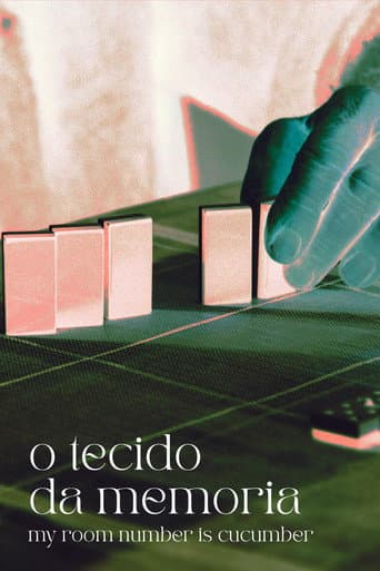 Watch O tecido da memoria (My room number is cucumber) free online