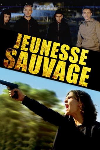 Watch Jeunesse sauvage free online