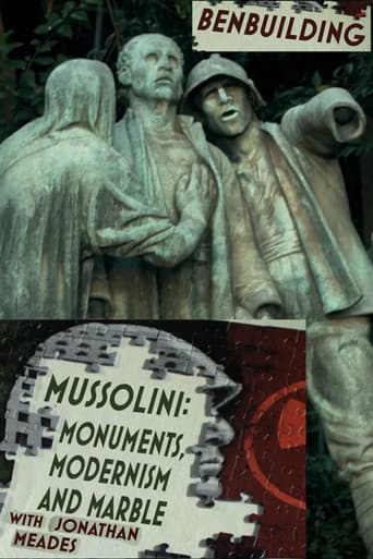 Watch Ben Building: Mussolini, Monuments and Modernism free online