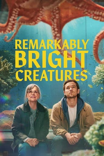 Watch Remarkably Bright Creatures free online