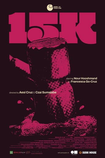 Watch 15K free online