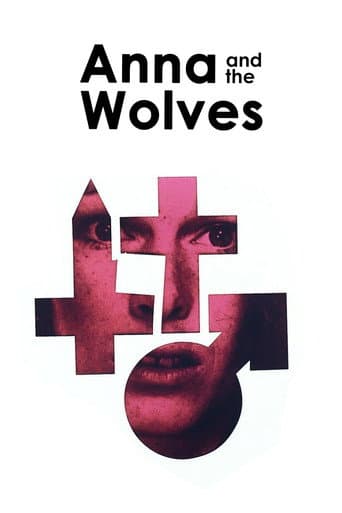 Watch Anna and the Wolves free online