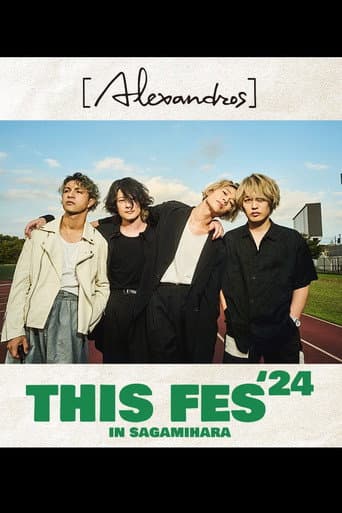 Watch [Alexandros] presents THIS FES '24 in Sagamihara free online