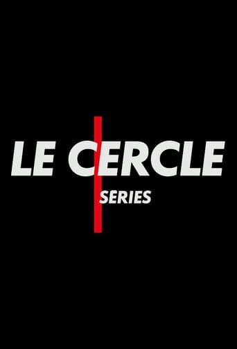 Watch Le Cercle Séries free online