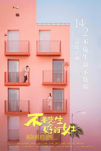 Watch Mr. Xia And Miss Shang free online