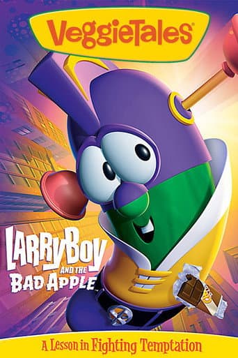 Watch VeggieTales: LarryBoy and the Bad Apple free online
