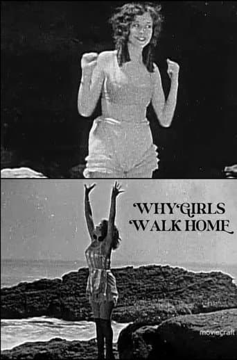 Watch Why Girls Walk Home free online