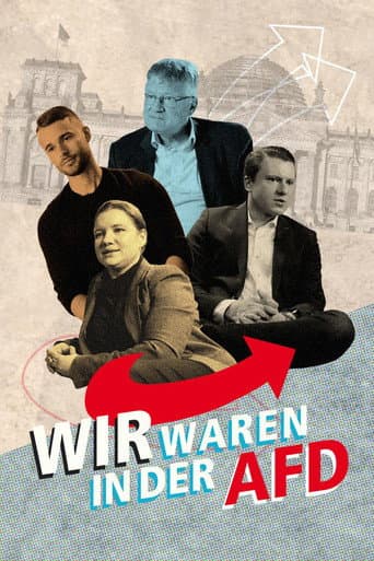Watch Wir waren in der AfD - Aussteiger berichten free online