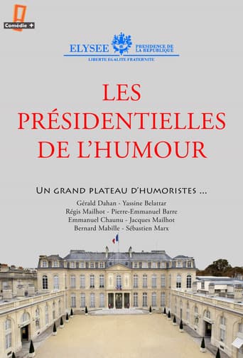 Watch Les présidentielles de l'humour free online