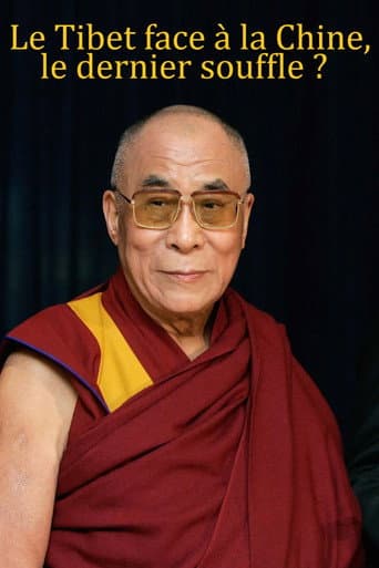 Watch Le Tibet face à la Chine, le dernier souffle ? free online
