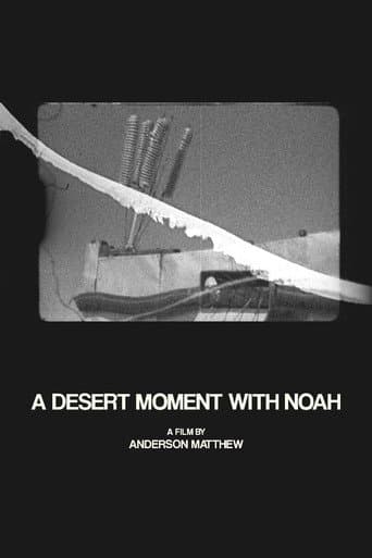 Watch A Desert Moment with Noah free online