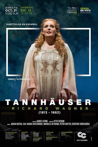 Watch The Metropolitan Opera: Tannhäuser free online