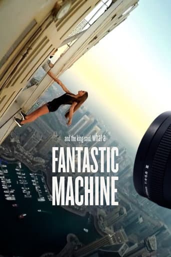 Watch And the King Said, What a Fantastic Machine free online