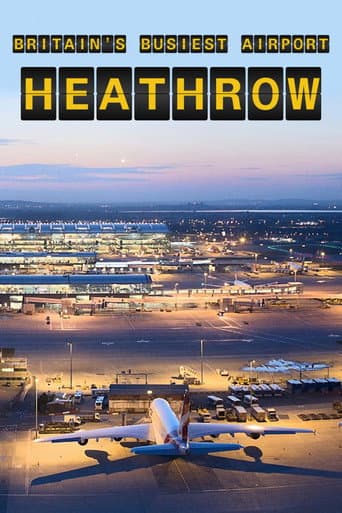 Watch Britain's Busiest Airport: Heathrow free online
